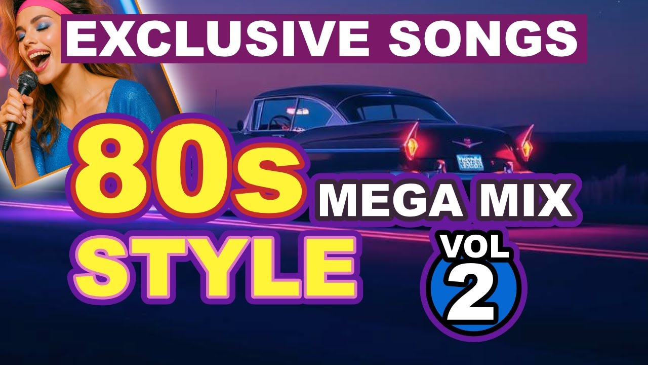 BACK 2 THE 80s | Classic Synthwave, Italo Disco & Retro Party Mix - Vol.2 - Song Playlist