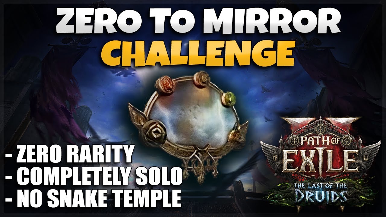 Zero to Mirror Challenge - No Rarity, No Snake Temple, No Flipping - Easier than you think!