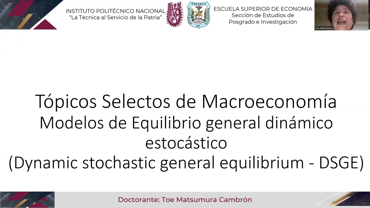 Modelos de equilibrio general dinámico estocástico (DSGE)
