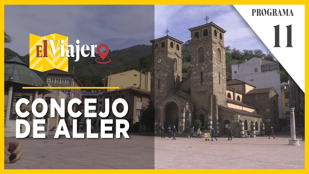 EL VIAJERO ASTURIAS 11 CONCEJO DE ALLER