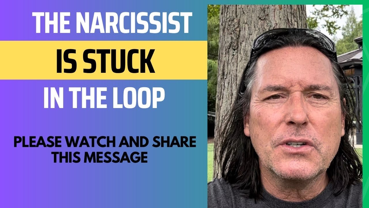 THE NARCISSIST IS STUCK IN THE LOOP