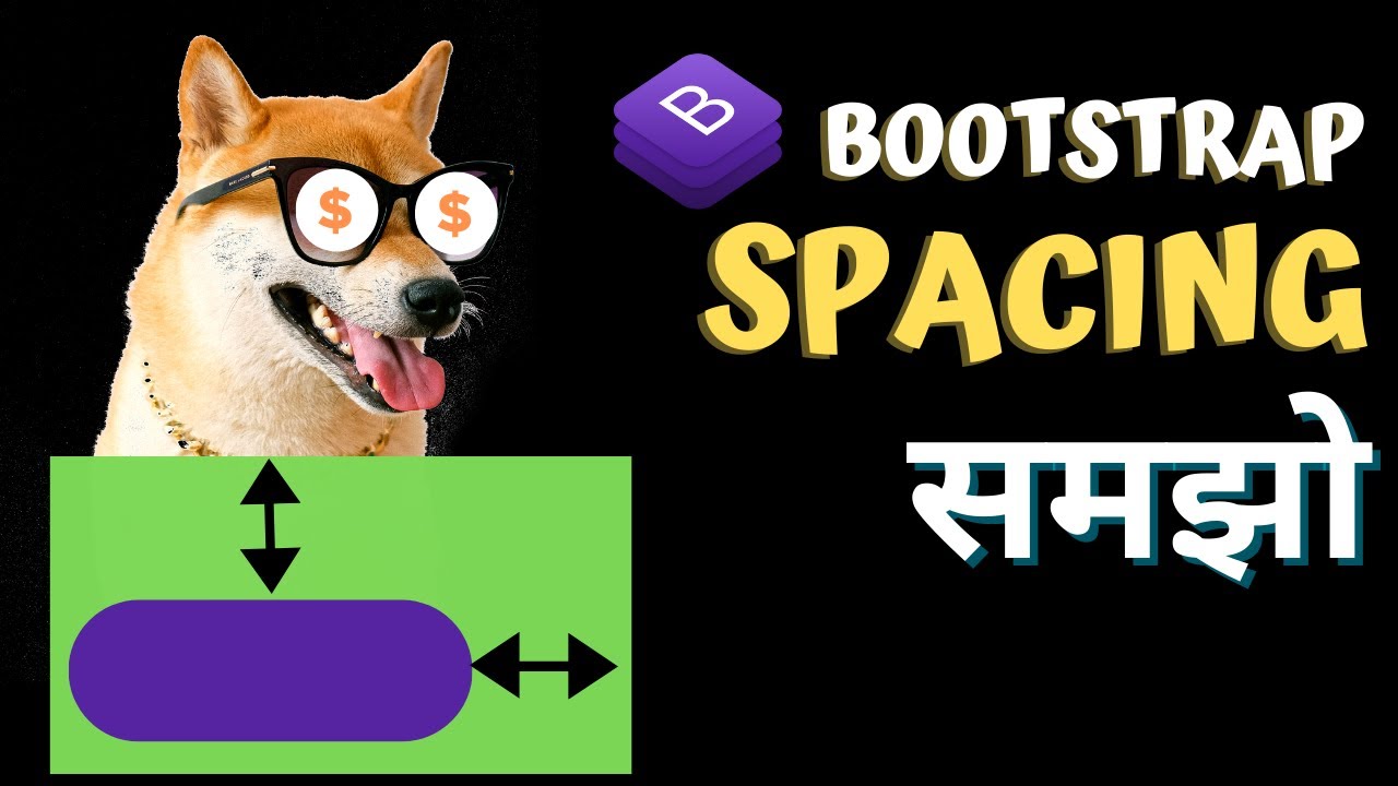 Bootstrap in Hindi #8 | Spacing - Margin and Padding in Bootstrap | Margin Padding Deep Dive basics