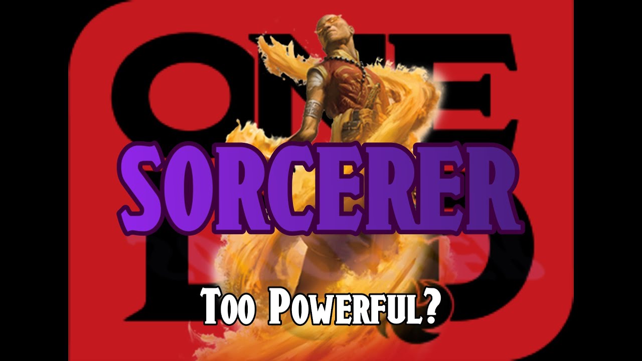 One Dnd Sorcerer: Does it break the game?
