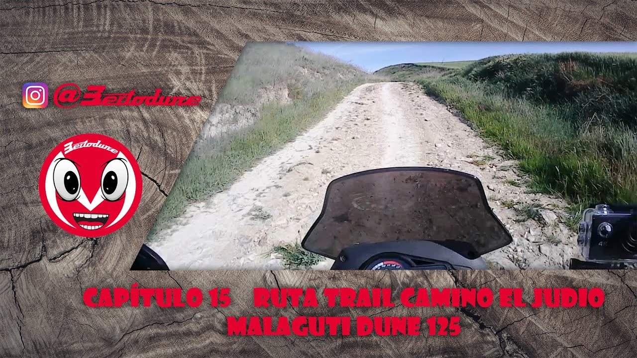 capítulo 15. Ruta trail camino el Judío. Malaguti Dune 125