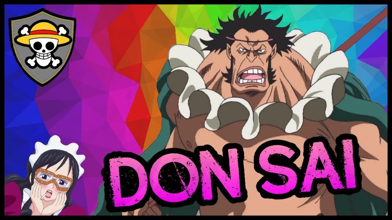 Straw Hat Grand Fleet: DON SAI - One Piece Discussion | Tekking101