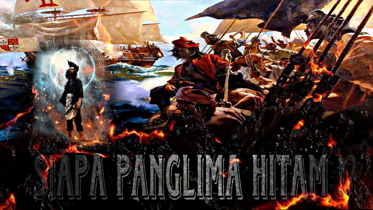 KISAH PANGLIMA HITAM DALAM SEJARAH PERAK