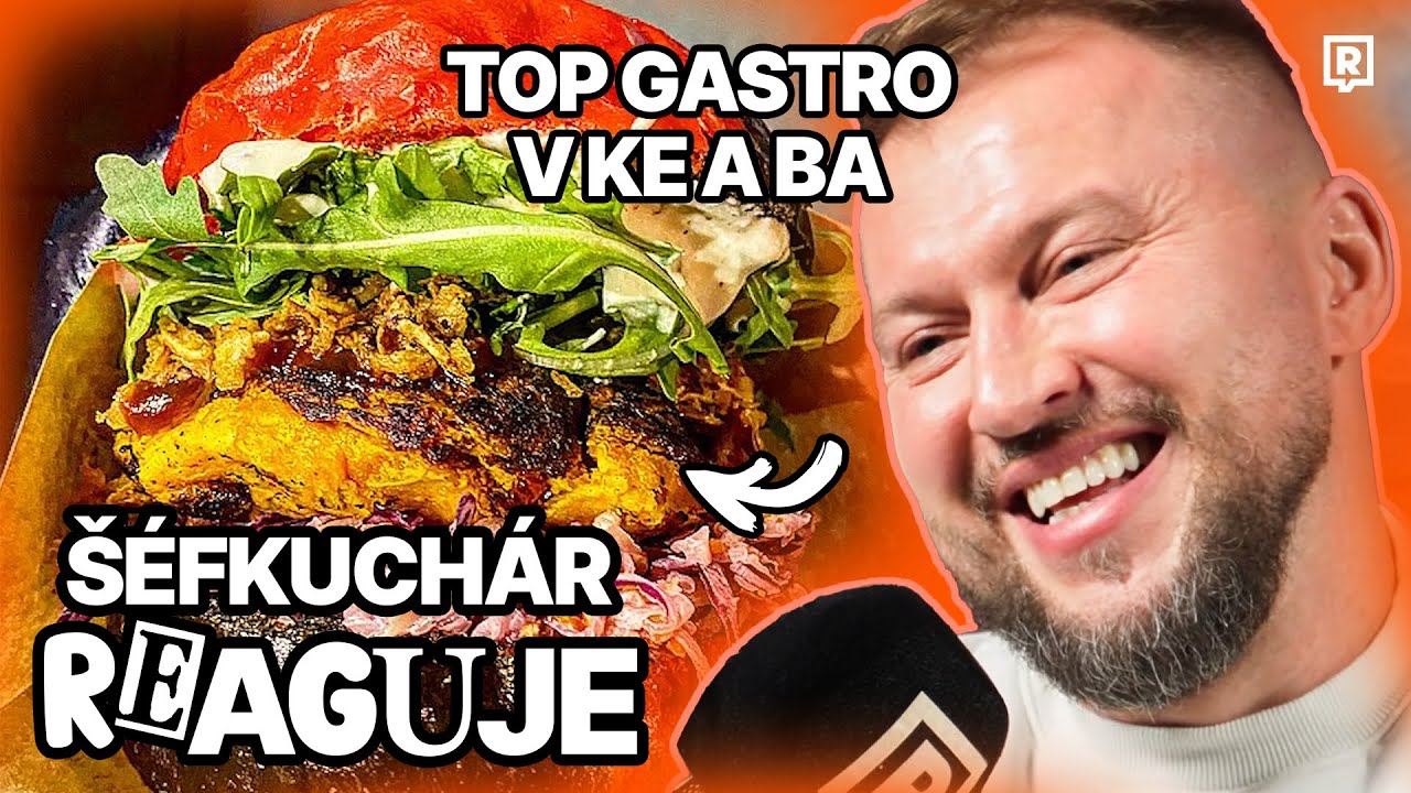ŠÉFKUCHÁR Záhumenský REAGUJE na slovenské GASTRO prevádzky 🔥 TOP burger v KOŠICIACH?