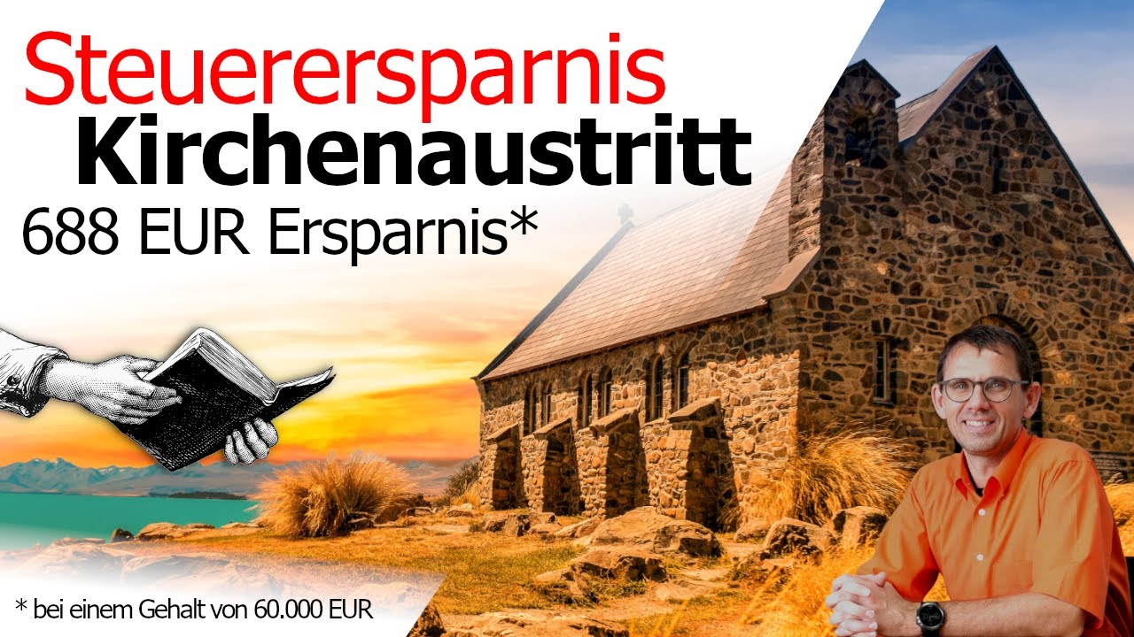 Kirchenaustritt Steuerersparnis - Wie viel Geld und Steuern spart man wirklich?