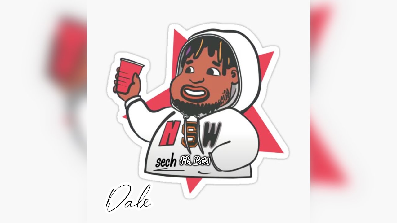 SECH ft. BCA - DALE