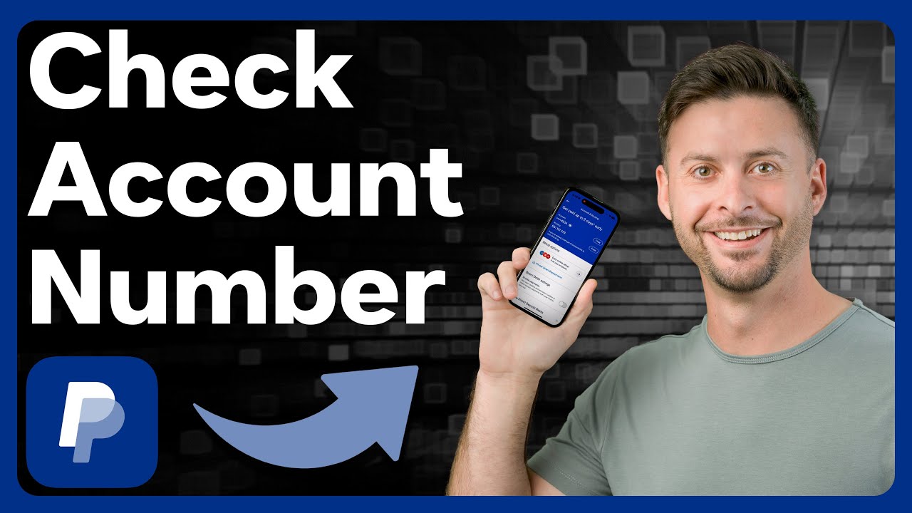 How To Check PayPal Account Number