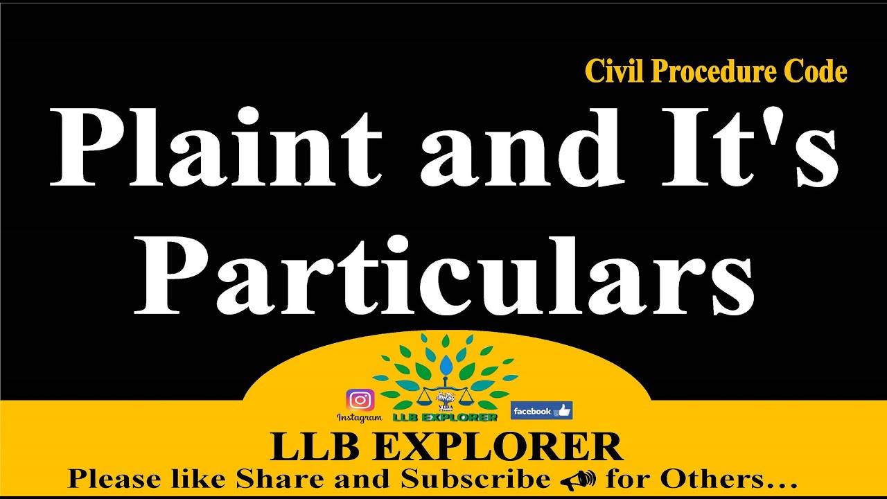 ✒Plaint In CPC || Particulars of Plaint|| Rejection of Plaint || Order - 7 || Civil Procedure Code