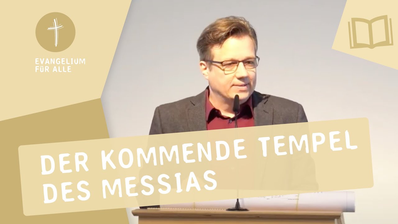 Der kommende Tempel des Messias | Hesekiel 40-48 | Jörg Lackmann