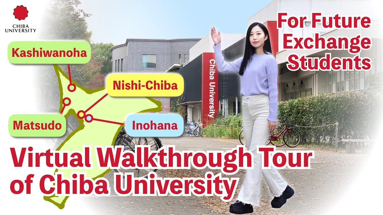 Virtual Tour of Chiba University