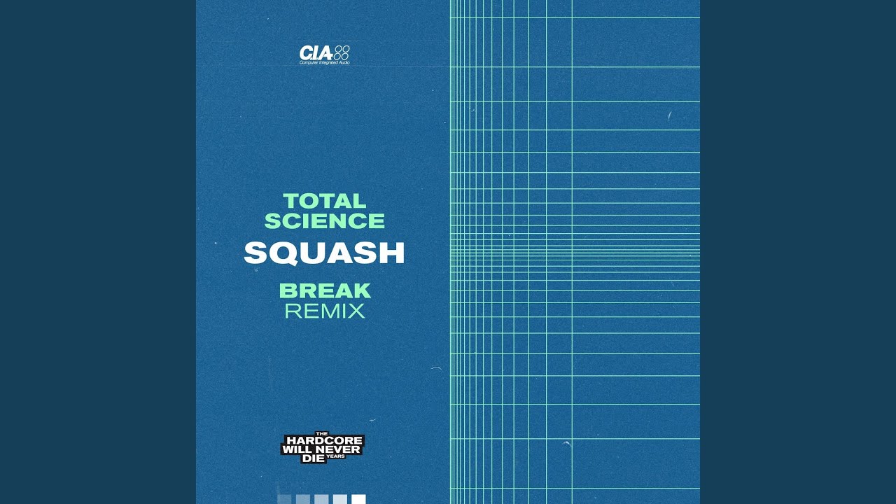 Squash (Break Remix)
