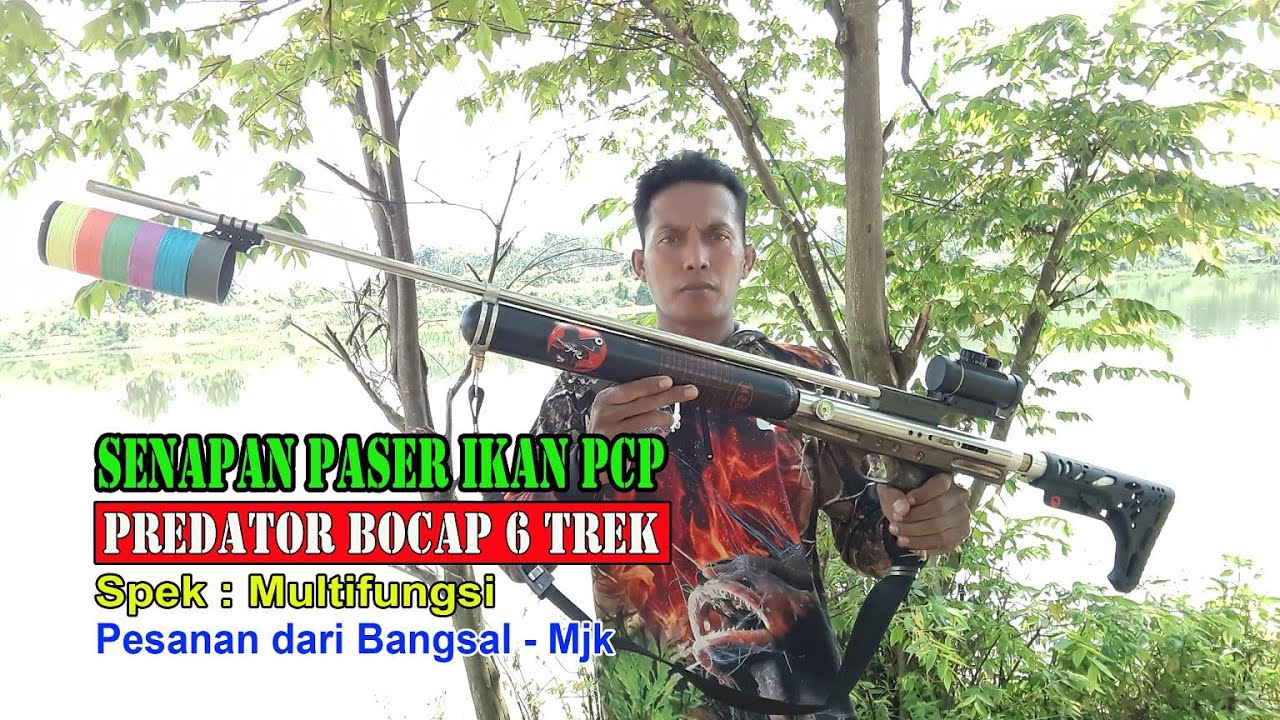 Paser Ikan !! Test Bocap Predator 6 Trek, pesanan dari Bangsal - Mojokerto