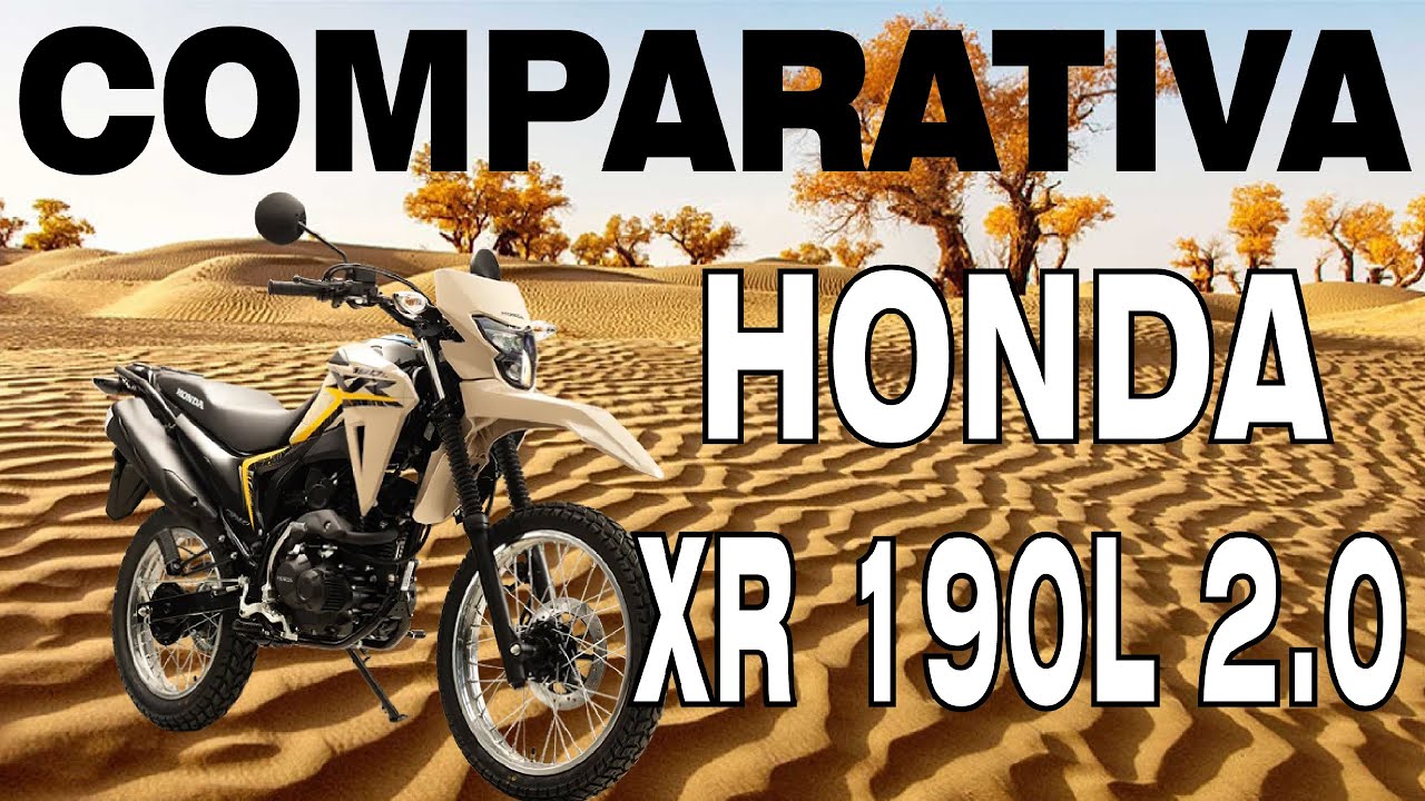 HONDA XR190L 2.0 VS XR190L VS AKT TTR 200 VS MRX 200 VS XPULSE 200 COMPARATIVA DE FICHAS TECNICAS
