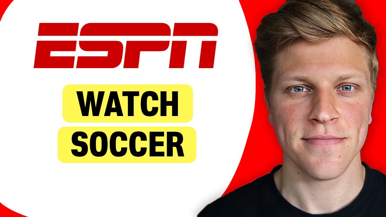 How to Watch Soccer Games on the ESPN App