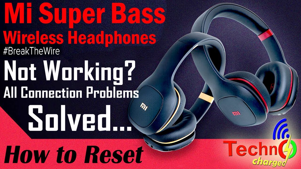 Mi super bass headphones not working | mi headphones not connecting | How to reset@technocharged811