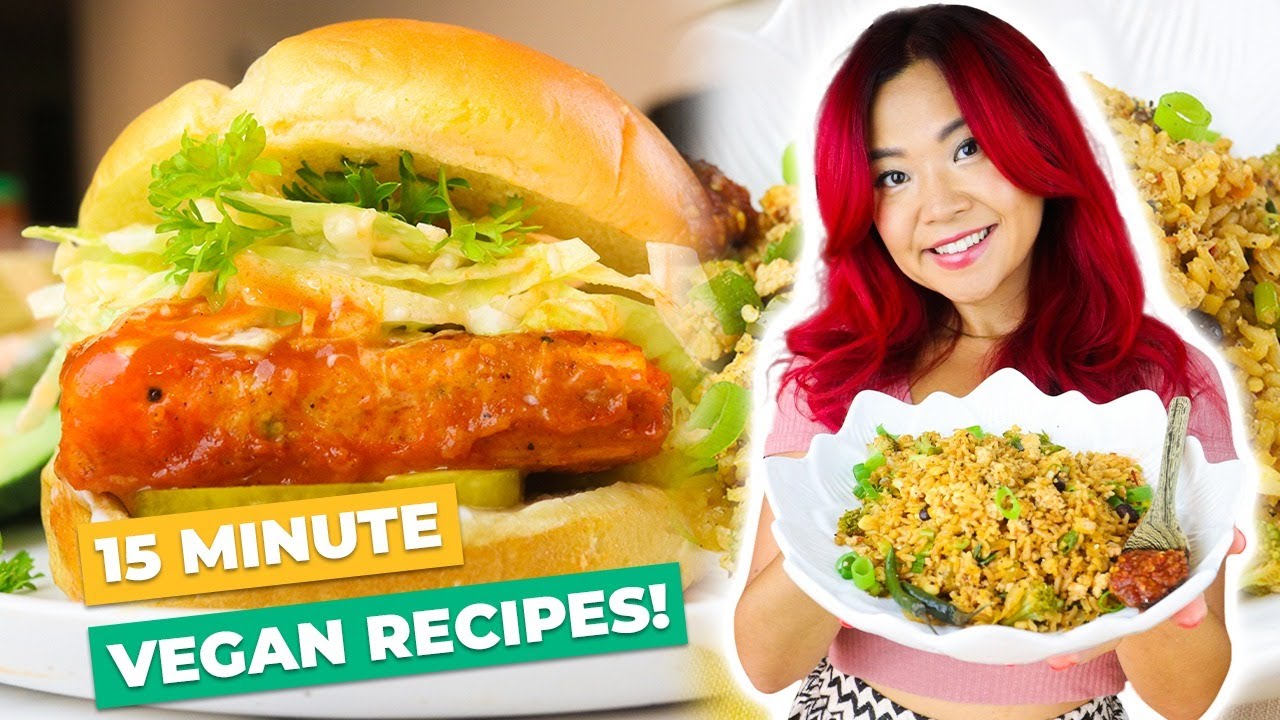 15 MINUTE VEGAN DINNER IDEAS YOU MUST TRY!