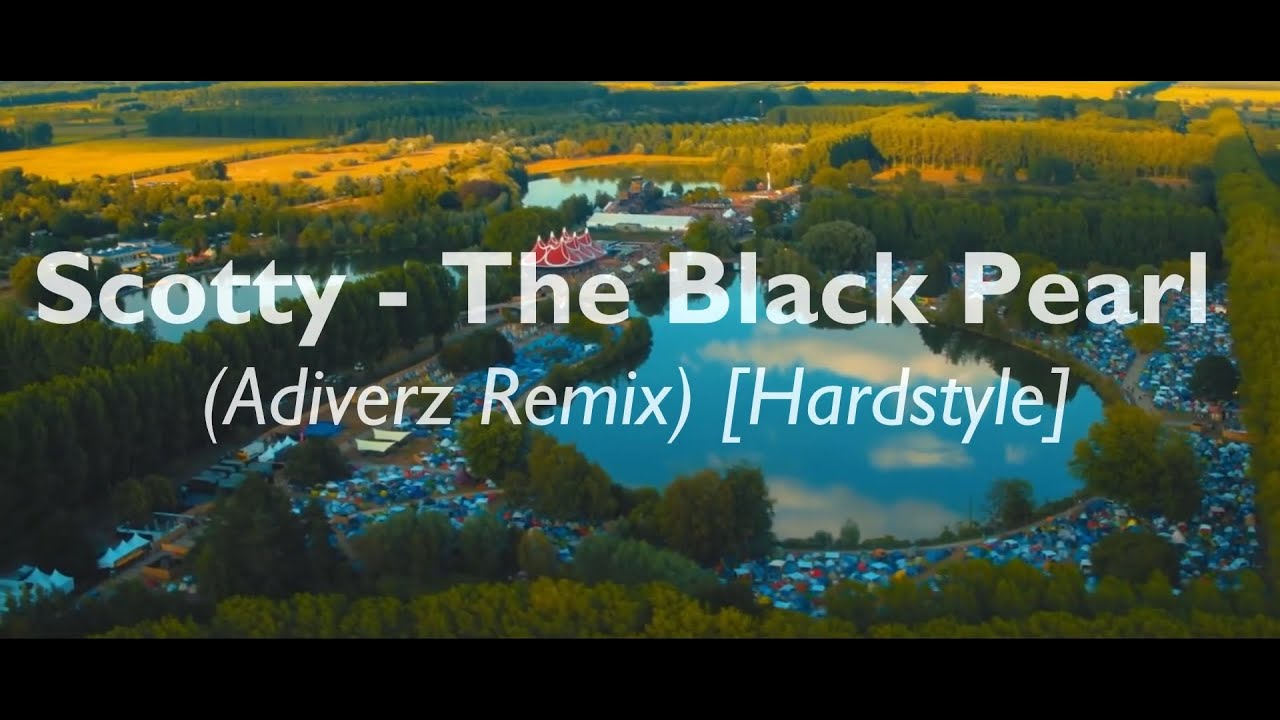 Scotty - The Black Pearl (Adiverz Remix) [Hardstyle] HQ Videoclip