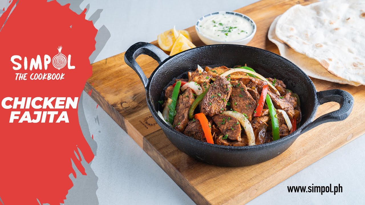 Chicken Fajita, SIMPOL!
