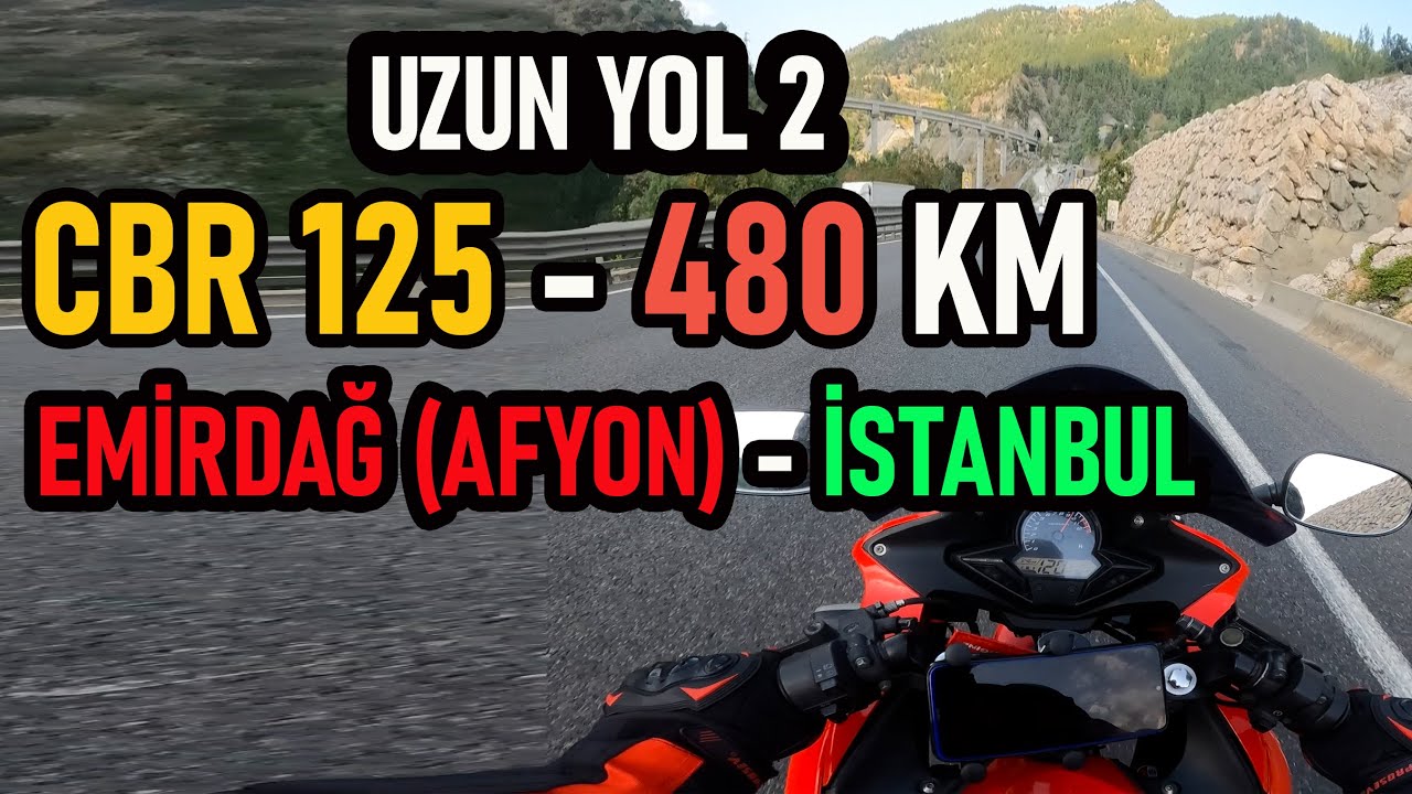 Emirdağ (Afyon) - İstanbul / Cbr 125 ile Uzun Yol 2 Vlog