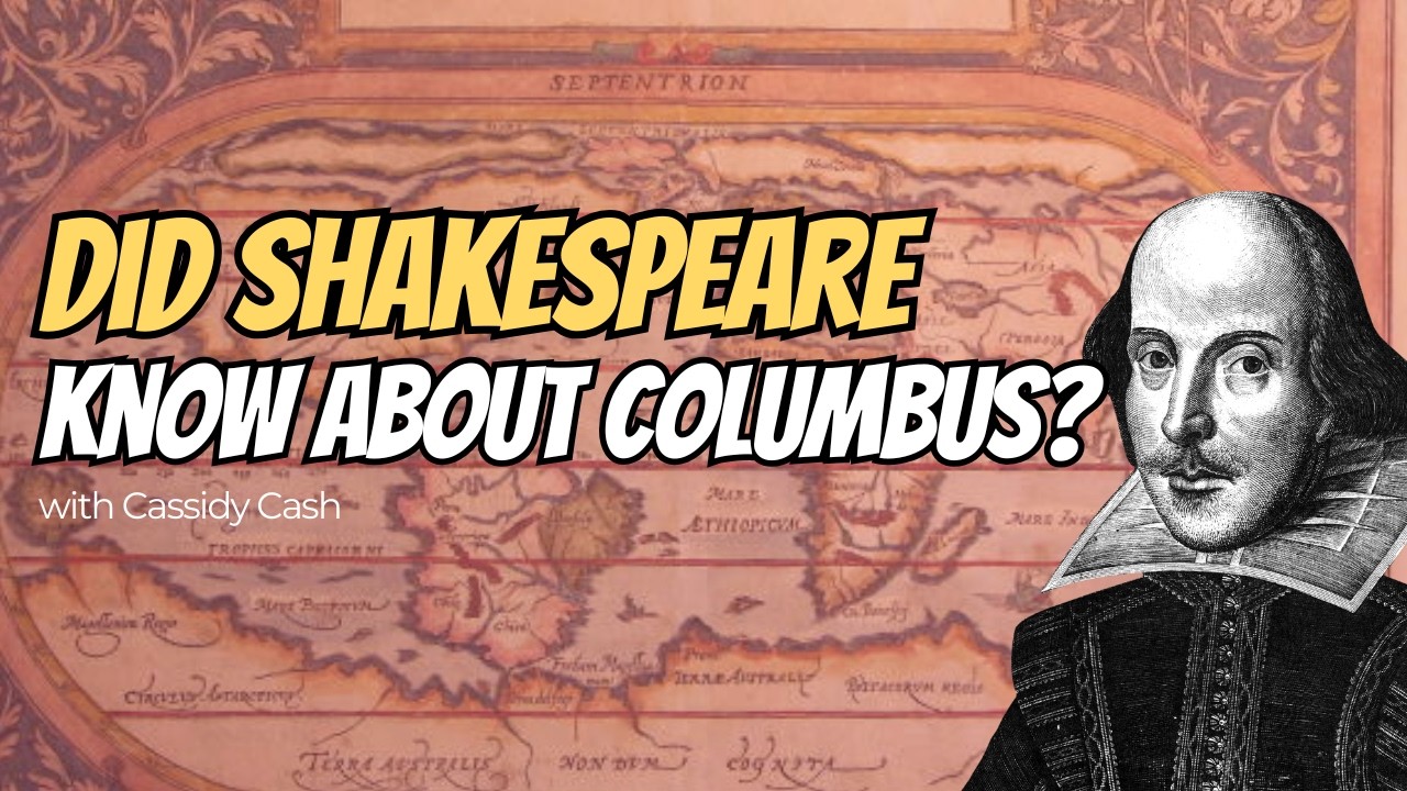 Did Shakespeare Know the Truth About Columbus?