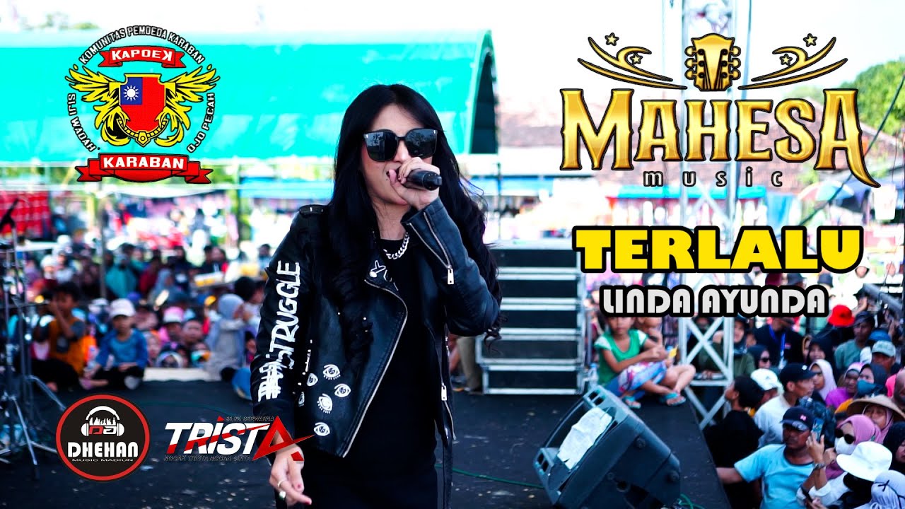 TERLALU - LINDA AYUNDA - MAHESA - KAPOEK COMMUNITY 2023 - KARABAN PATI