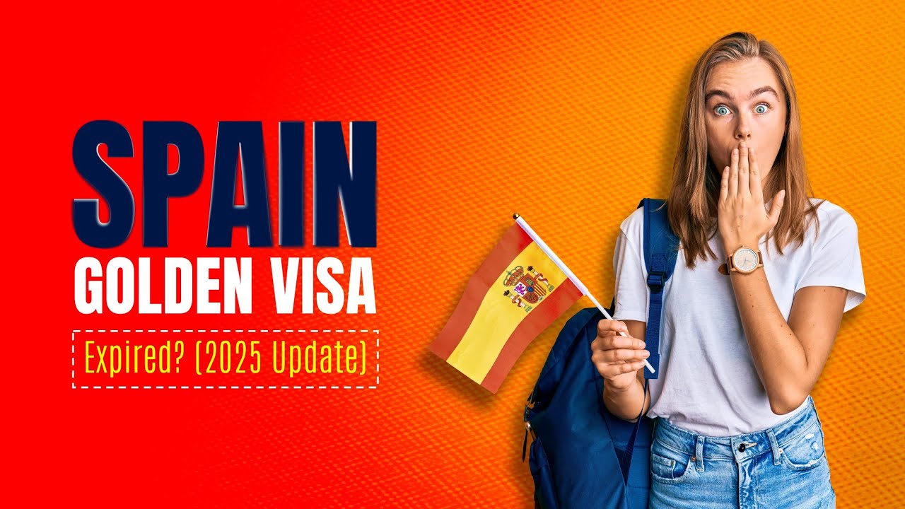 Spain Golden Visa Guide for 2025 |