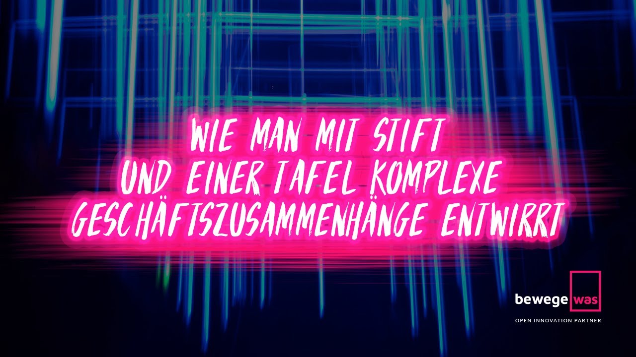 Wie man mit einem Stift und einer Tafel komplexe Geschäftszusammenhänge entwirrt