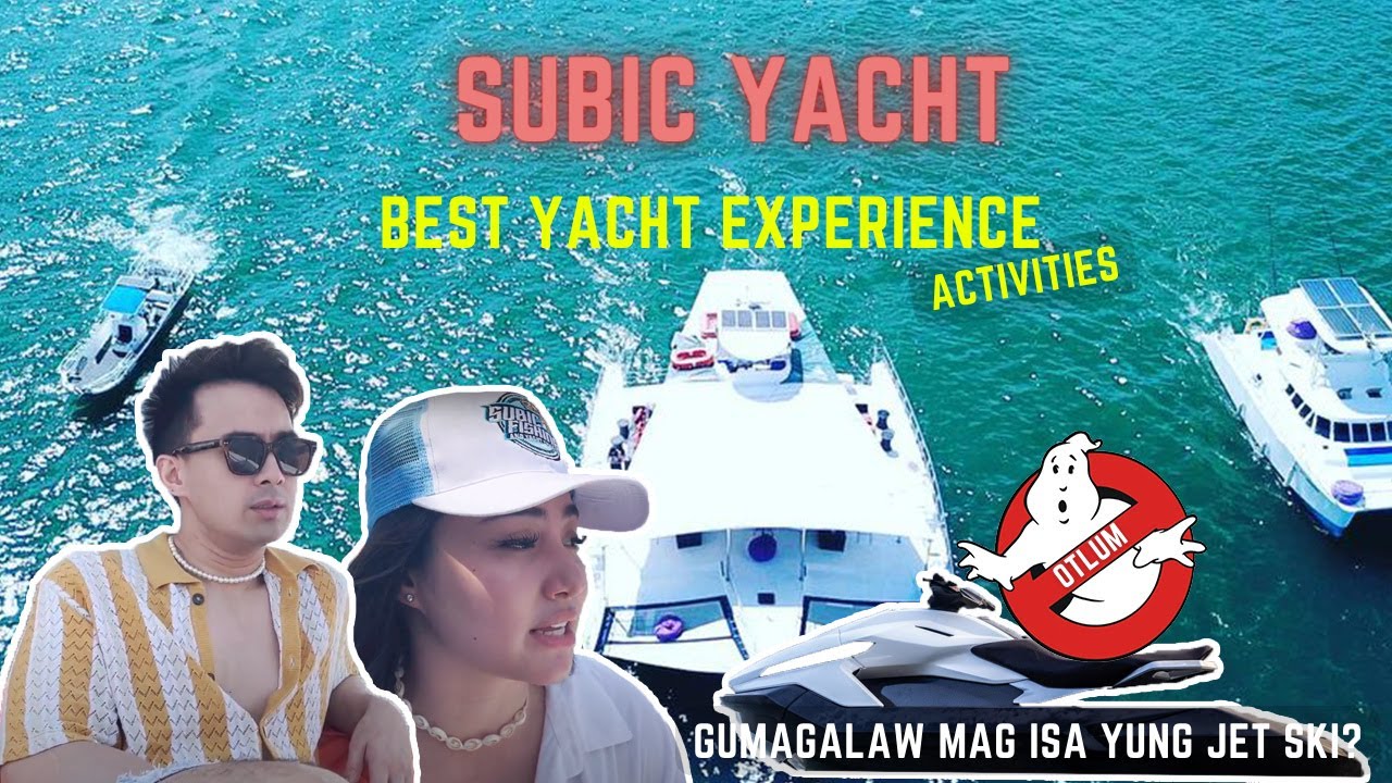SUBIC YACHT WITH FAMILY AND FRIENDS - JV and Shaine