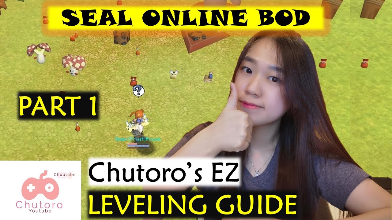 Leveling Guide Part 1 (1-180) - Seal Online BOD