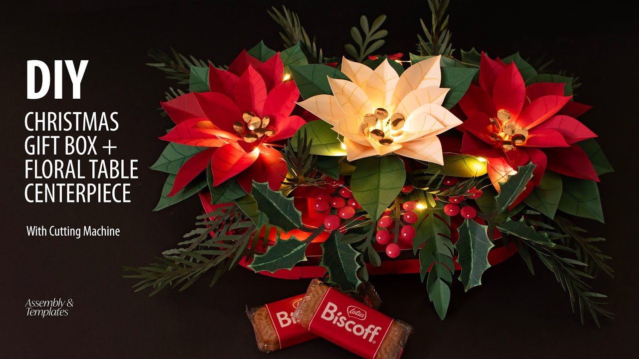 How to Make a Christmas Gift Box / Floral Centerpiece with Cutting Machine | Assembly and Templates