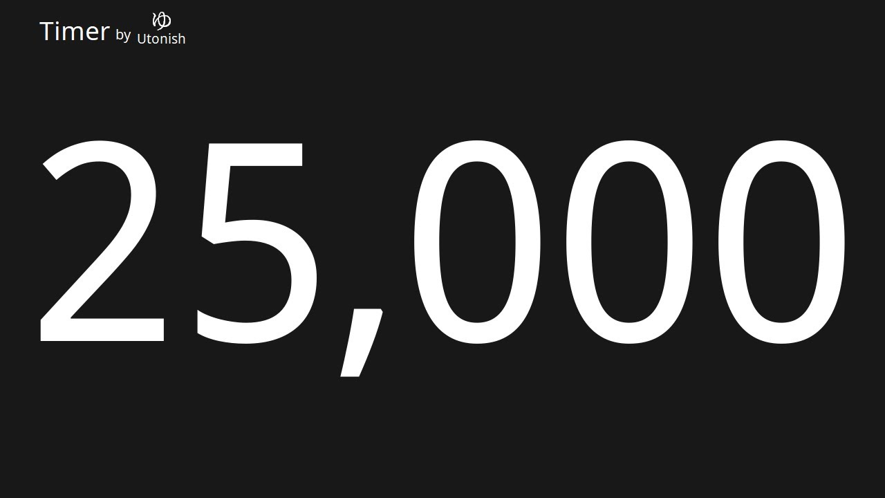25000 Second Countup Timer