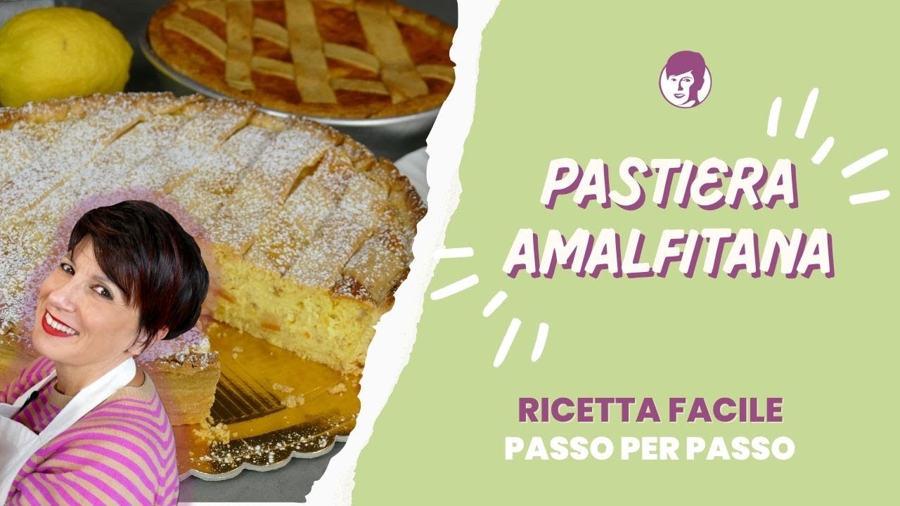 Pastiera amalfitana con crema pasticcera | Antonietta Polcaro