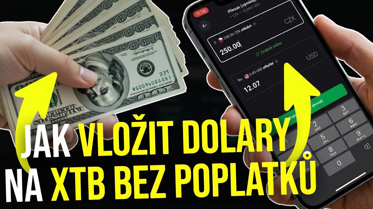 Jak vložit dolary na XTB (2026) - Jak vložit dolary na XTB bez poplatků