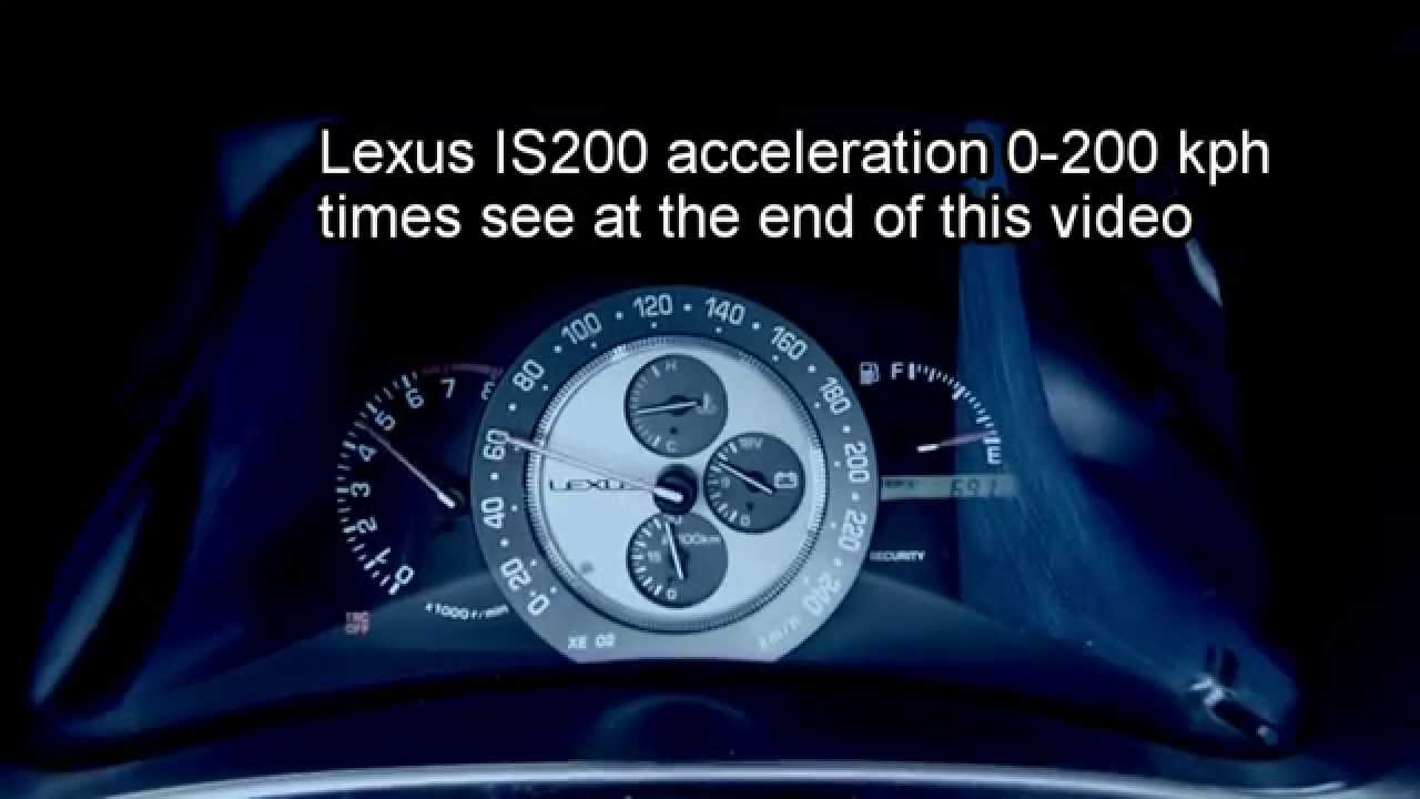 Lexus IS200 acceleration 0-200 kph