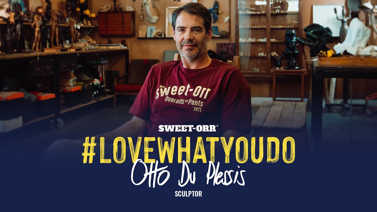Sweet-Orr | #LoveWhatYouDo | Otto Du Plessis | Sculptor