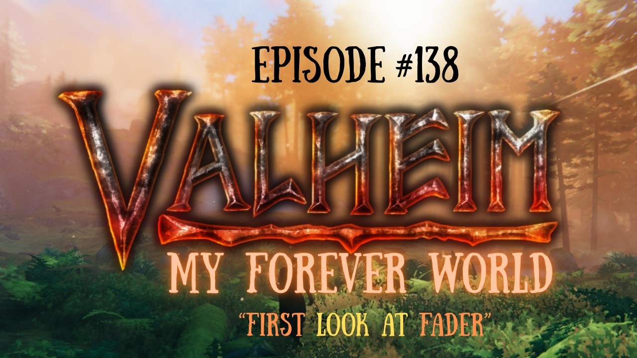 Valheim My Forever World-EP-138 