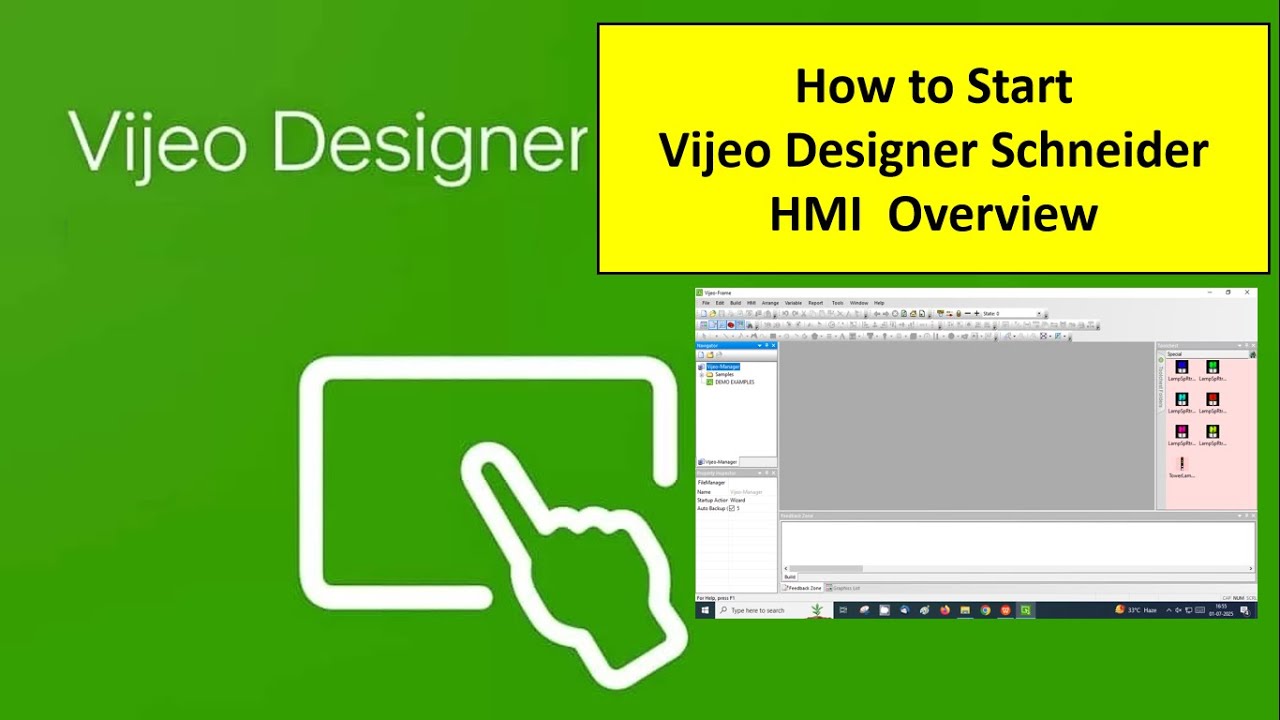 HOW TO START Vijeo Designer Schneider HMI  Overview