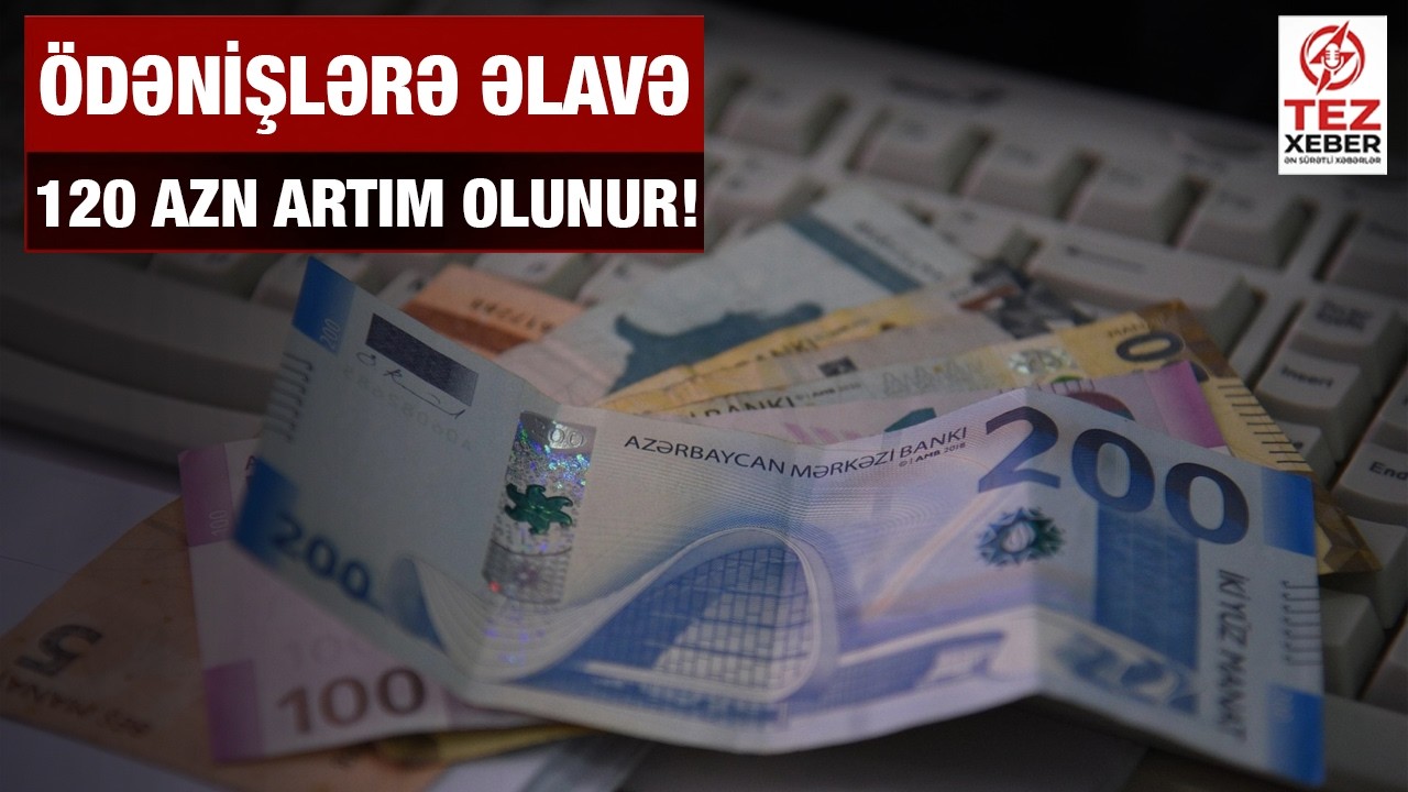 Aprel Ayı Pensiyaları Bu Tarixdə Əlavə 120 AZN Artımlarla &Ouml;DƏNİLƏCƏK - ŞAD XƏBƏR