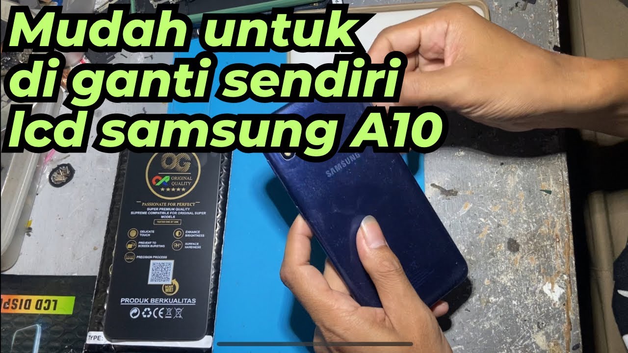 Mudah simpel Ganti lcd Samsung A10 A105 // cara ganti lcd samsung A10 atau m10