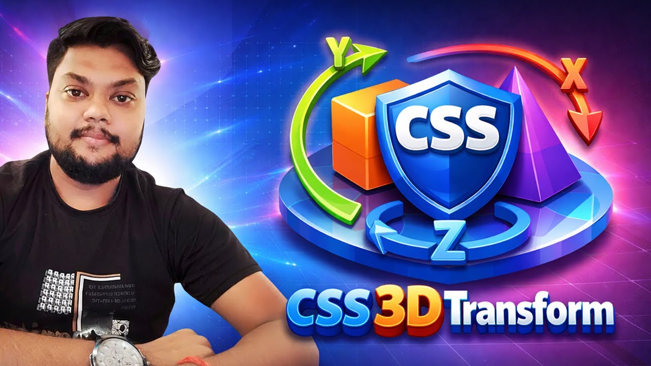Learn CSS 3D Transform from Scratch | Create Realistic 3D Cards, Flip Effects & Depth Animations