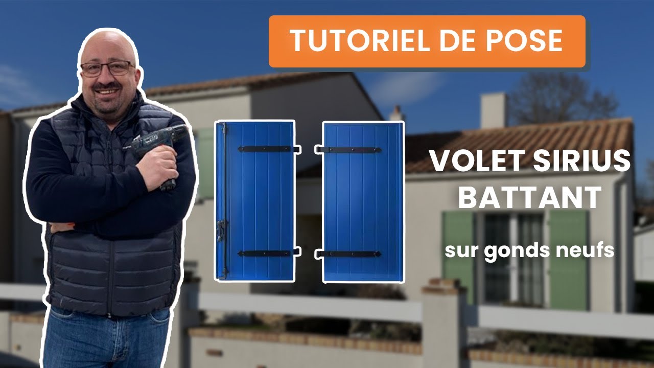 Tutoriel - pose du volet battant aluminium Sirius sur gonds neufs | Menuiseries À Poser