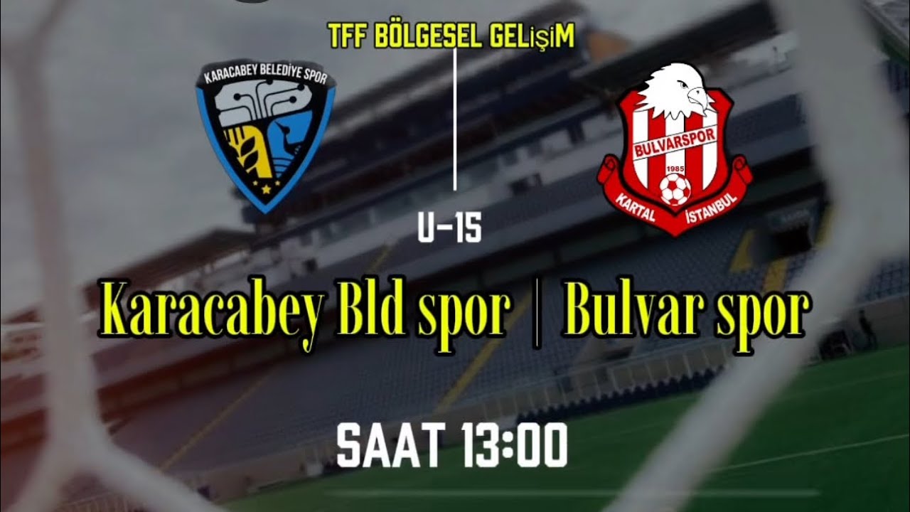 KARACABEY SPOR-BULVAR SPOR U-15