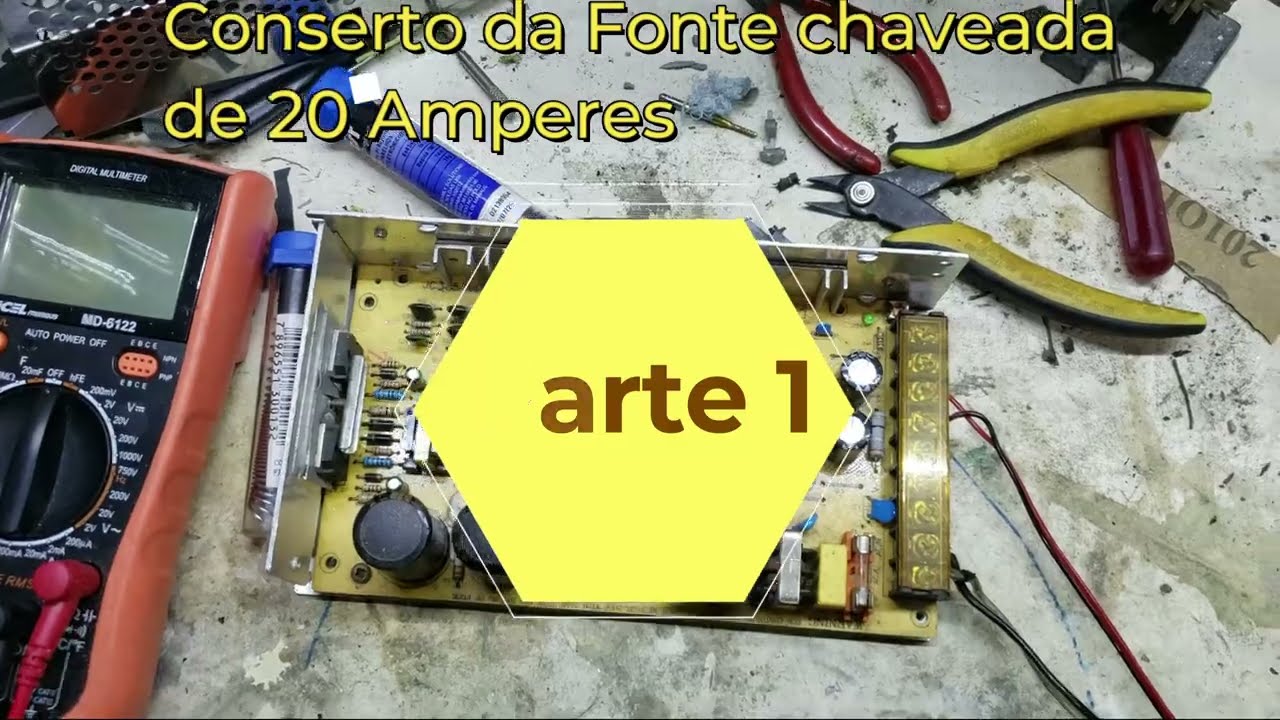 Conserto Fonte chaveada de 20 Amperes 1