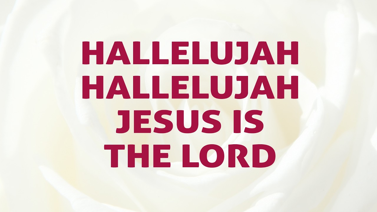 Hallelujah Hallelujah Jesus is the Lord Song Lyrics - Divine Hymns #TopEasterHymns