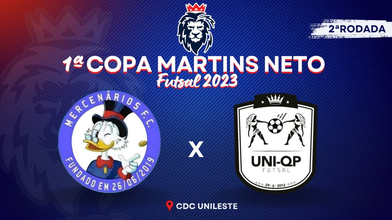 COPA MARTINS NETO 2&ordf; FASE - Mercenarios x Uniqp 🏆