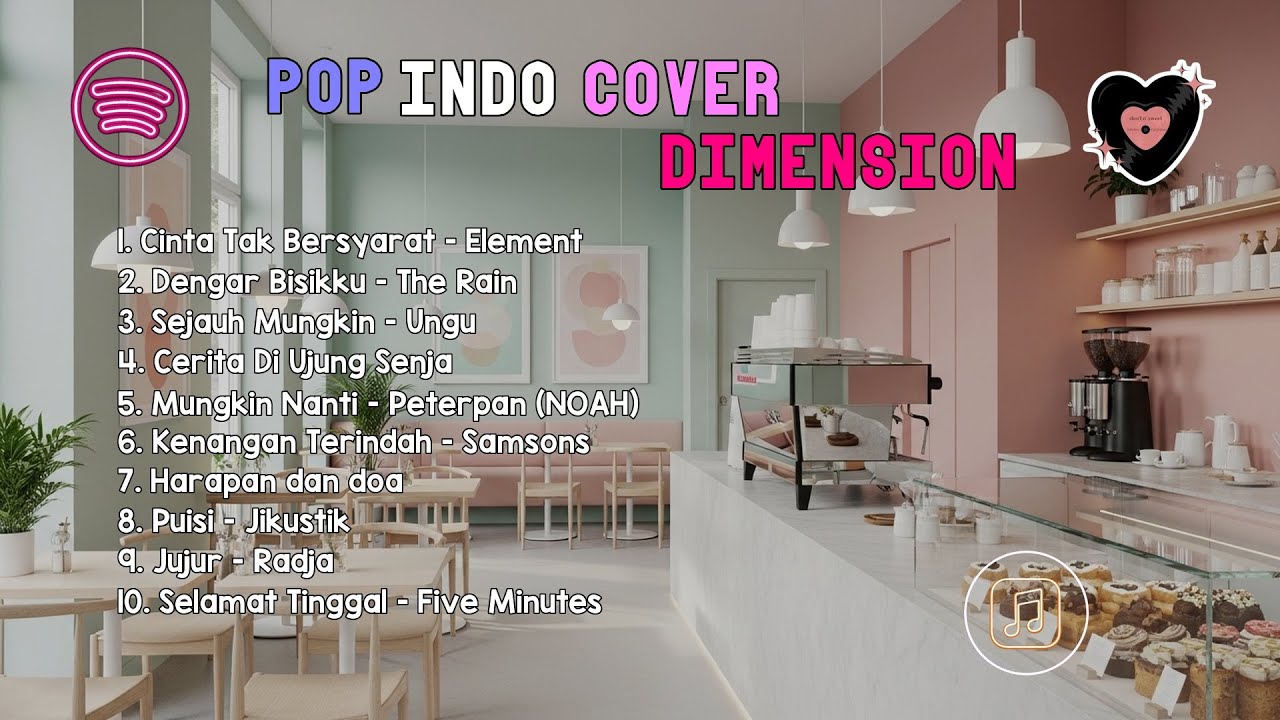 Pop Indo Cover Dimension | Cinta Tak Bersyarat, Dengarkan Bisikku