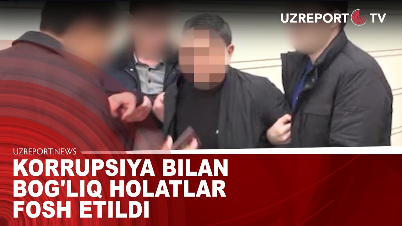 Korrupsiya bilan bog'liq holatlar fosh etildi